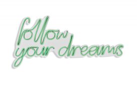 Follow Your Dreams - Verde Iluminare decorativă LED din plastic 60x2x32 Verde